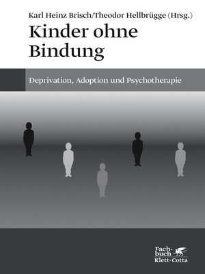 cover image of Kinder ohne Bindung